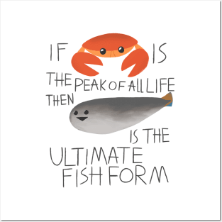 if crab is the peak of all life then sacabambaspis is the ultimate fishform Posters and Art